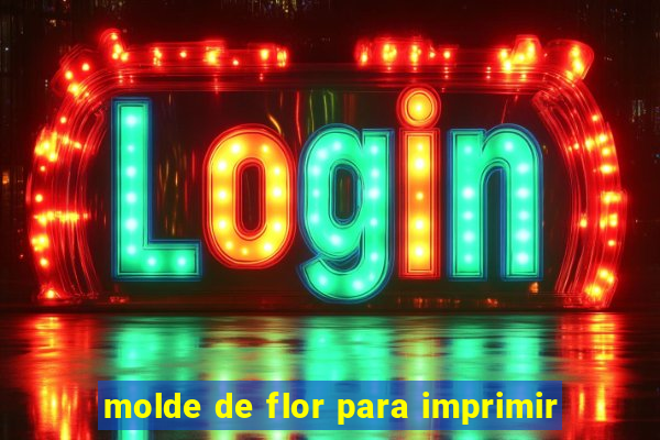 molde de flor para imprimir